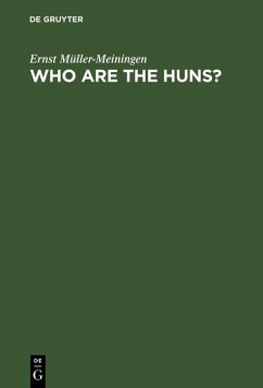 Who are the huns? (eBook, PDF) - Müller-Meiningen, Ernst
