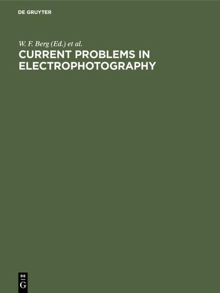 Current problems in electrophotography (eBook, PDF)