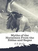Myths of the Norsemen From the Eddas and Sagas (eBook, ePUB)