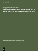 Wörter und Sachen im Lichte der Bezeichnungsforschung (eBook, PDF)