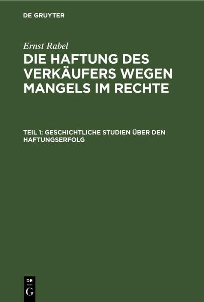 Geschichtliche Studien über den Haftungserfolg (eBook, PDF)