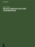 Fetale Herzaktion und Tokographie (eBook, PDF)