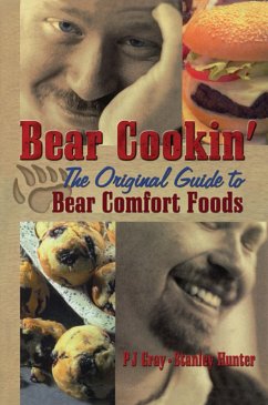 Bear Cookin' (eBook, ePUB) - Gray, Pj; Hunter, Stanley