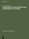 Language of Motivation and Language of Actions (eBook, PDF)