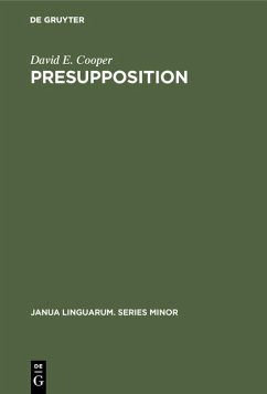 Presupposition (eBook, PDF) - Cooper, David E.