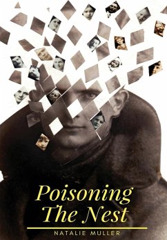 Poisoning the Nest - Muller, Natalie