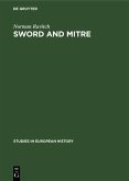 Sword and mitre (eBook, PDF)