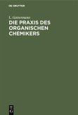 Die Praxis des organischen Chemikers (eBook, PDF)