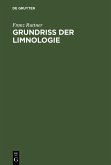 Grundriß der Limnologie (eBook, PDF) Grundriß der Limnologie (eBook, PDF)