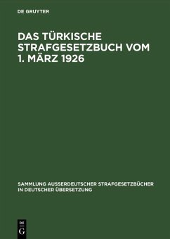 Cover Das Türkische Strafgesetzbuch vom 1. März 1926 (eBook, PDF)