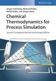 Chemical Thermodynamics for Process Simulation (eBook, ePUB)