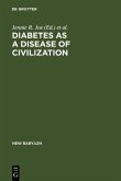 Diabetes as a Disease of Civilization (eBook, PDF)