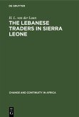 The Lebanese Traders in Sierra Leone (eBook, PDF)