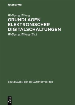 Grundlagen elektronischer Digitalschaltungen (eBook, PDF) - Hilberg, Wolfgang