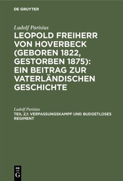 Verfassungskampf und budgetloses Regiment (eBook, PDF) - Parisius, Ludolf