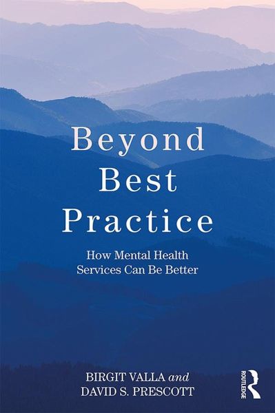 Beyond Best Practice (eBook, ePUB) Beyond Best Practice (eBook, ePUB)