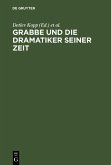 Grabbe und die Dramatiker seiner Zeit (eBook, PDF)