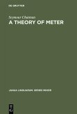 A Theory of Meter (eBook, PDF)