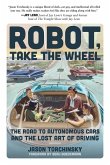 Robot, Take the Wheel (eBook, ePUB)