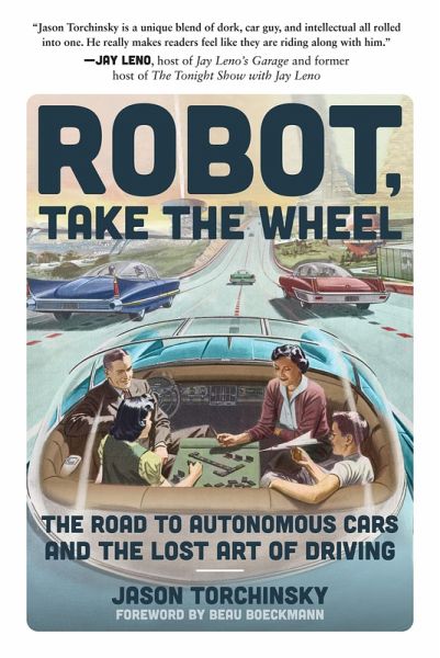Robot, Take the Wheel (eBook, ePUB) Robot, Take the Wheel (eBook, ePUB)