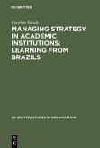 Managing Strategy in Academic Institutions (eBook, PDF)