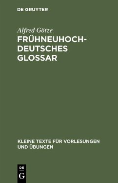 Frühneuhochdeutsches Glossar (eBook, PDF) - Götze, Alfred