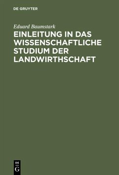 Cover Einleitung in das wissenschaftliche Studium der Landwirthschaft (eBook, PDF)