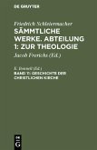 Geschichte der christlichen Kirche (eBook, PDF) Geschichte der christlichen Kirche (eBook, PDF)