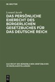 Das persönliche Eherecht des Bürgerlichen Gesetzbuches für das Deutsche Reich (eBook, PDF)