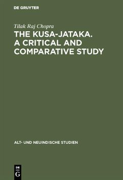 The Kusa-Jataka. A critical and comparative study (eBook, PDF) - Chopra, Tilak Raj