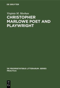 Christopher Marlowe Poet and Playwright (eBook, PDF) - Meehan, Virginia M.