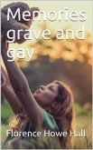 Memories grave and gay (eBook, PDF)
