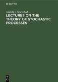 Lectures on the Theory of Stochastic Processes (eBook, PDF)