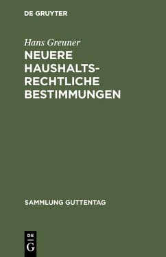 Neuere haushaltsrechtliche Bestimmungen (eBook, PDF) - Greuner, Hans