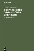 Die Praxis des organischen Chemikers (eBook, PDF)