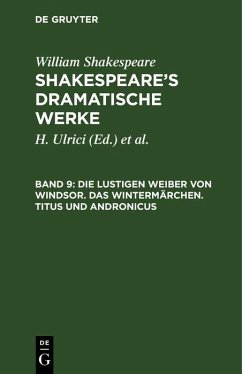 Die lustigen Weiber von Windsor. Das Wintermärchen. Titus und Andronicus (eBook, PDF) - Shakespeare, William