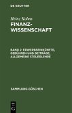Erwerbseinkünfte, Gebühren und Beiträge, Allgemeine Steuerlehre (eBook, PDF)
