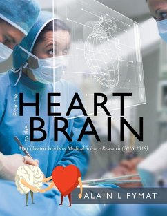 From the Heart to the Brain - Fymat, Alain L.