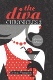 The Diva Chronicles 2