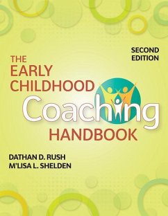 The Early Childhood Coaching Handbook - Rush, Dathan; Shelden, M'Lisa
