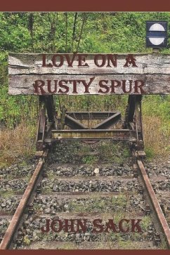 Love on a Rusty Spur: The Mystra-Kappa Dialogues - Sack, John Richard