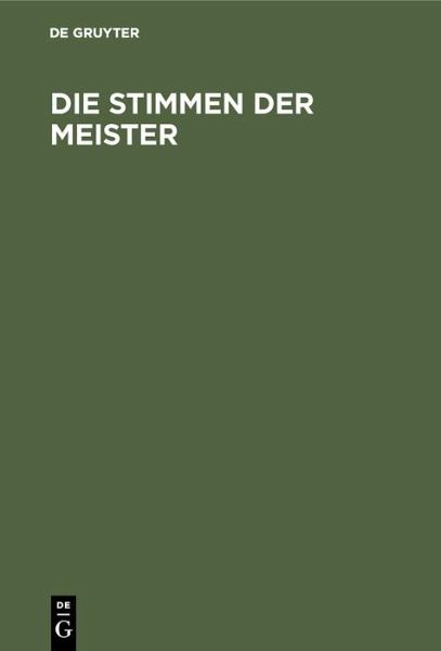 Die Stimmen der Meister (eBook, PDF) Die Stimmen der Meister (eBook, PDF)