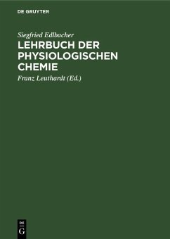 Lehrbuch der physiologischen Chemie (eBook, PDF) - Edlbacher, Siegfried