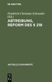 Abtreibung, Reform des § 218 (eBook, PDF)