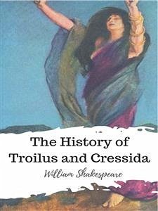 Cover The History of Troilus and Cressida (eBook, ePUB)