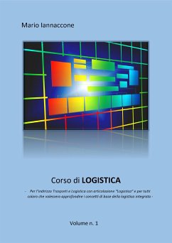 Corso di Logistica (fixed-layout eBook, ePUB) - Iannaccone, Mario