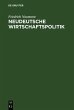 Neudeutsche Wirtschaftspolitik (eBook,... - Bild 1