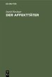 Der Affekttäter (eBook, PDF) - Bild 1