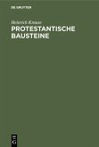 Protestantische Bausteine (eBook, PDF)