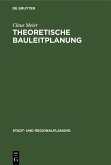 Theoretische Bauleitplanung (eBook, PDF)